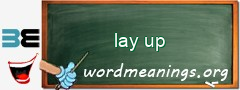 WordMeaning blackboard for lay up